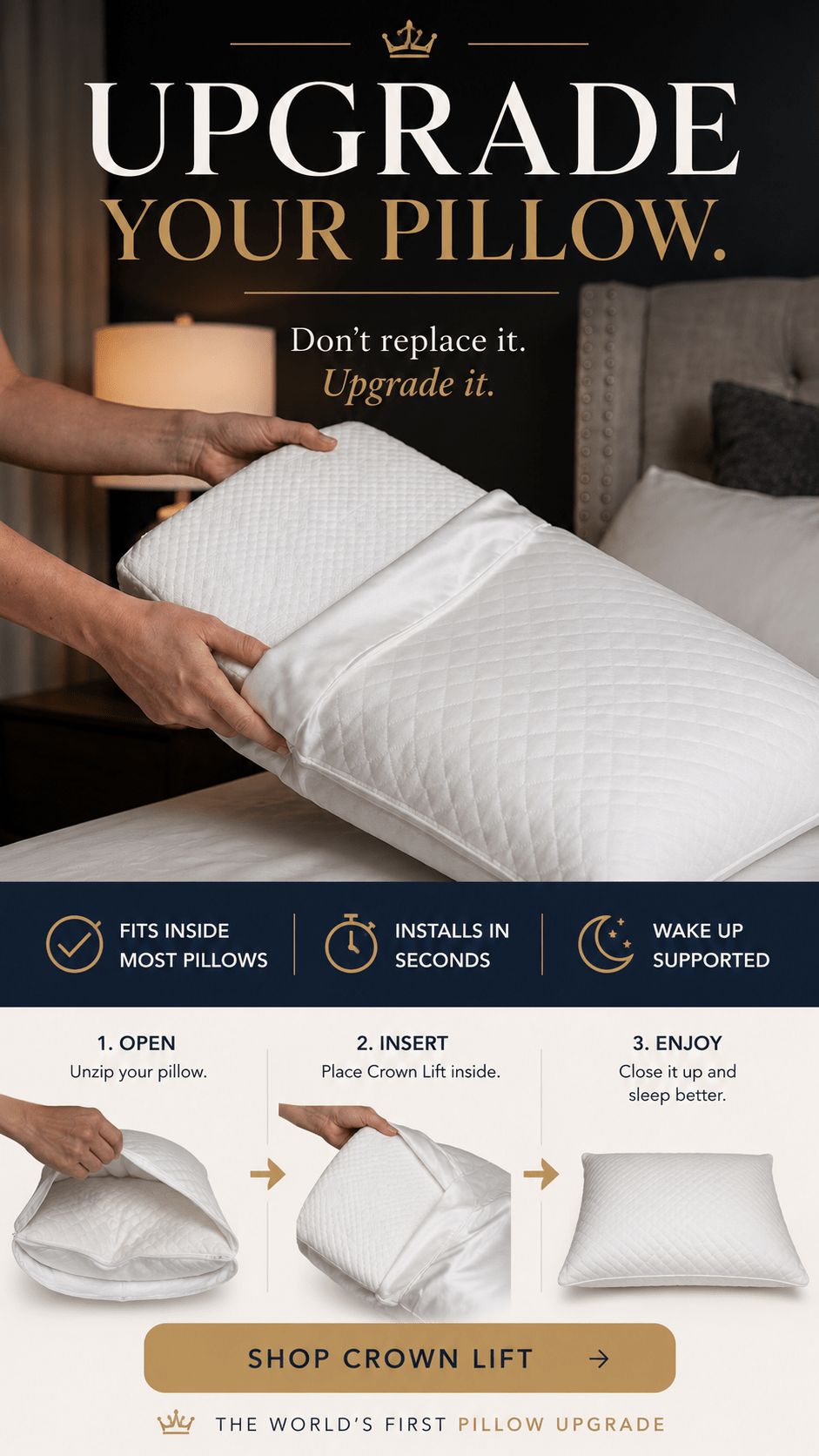 Promotional graphic for the Crown Lift pillow upgrade. The top half shows a person's hands holding a white quilted pillow on a bed, with the text 'UPGRADE YOUR PILLOW.